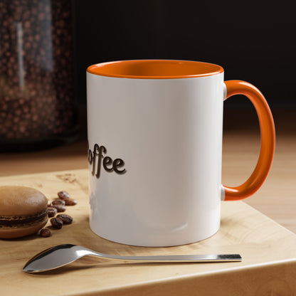 Personalized My Coffee Accent Mug - 11oz & 15oz Coffee Cups for Coffee Lovers - TRV
