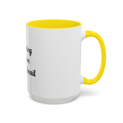 Funny Office Accent Coffee Mug - "This Meeting Could Have Been an Email" - 11 & 15oz - TRV