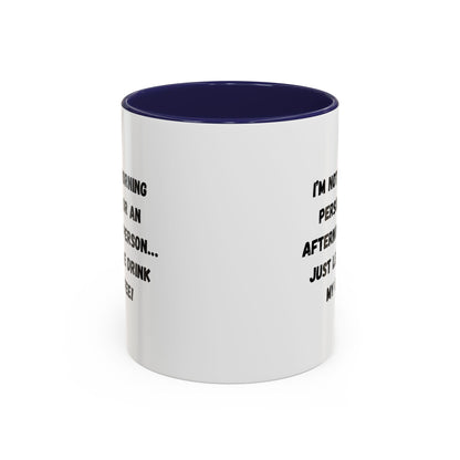 Funny Coffee Mug for Night Owls, I'm Not a Morning Person Mug, Gift for Coffee Lovers, Unique Drinkware, Humor Mug