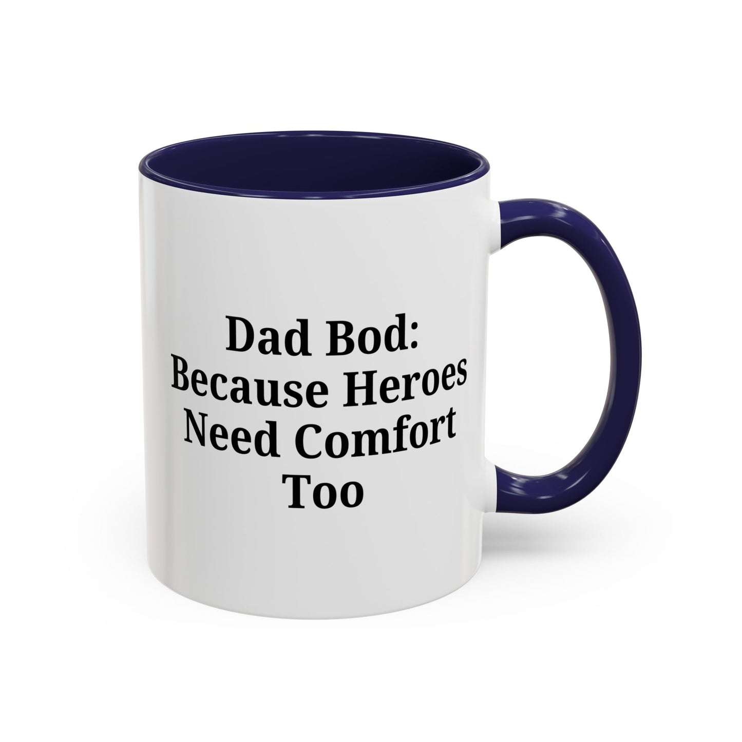 Dad Bod Coffee Mug - Perfect Gift for Fathers, Comfort Mug, Dad Humor, Father's Day Gift, Coffee Lovers - TRV