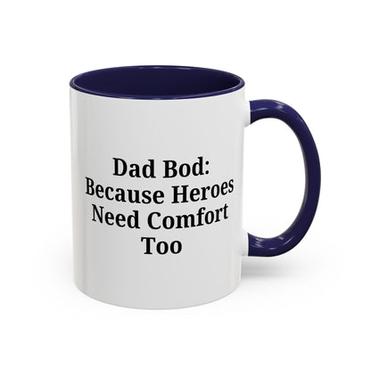 Dad Bod Coffee Mug - Perfect Gift for Fathers, Comfort Mug, Dad Humor, Father's Day Gift, Coffee Lovers - TRV