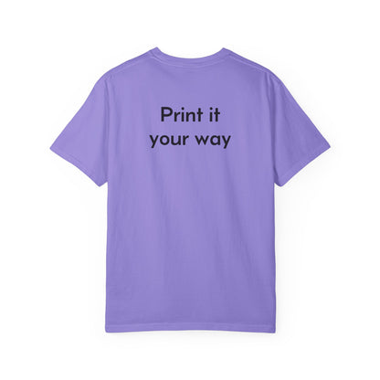 Design Your Own Garment-Dyed T-Shirt — TRV08 Custom Tee