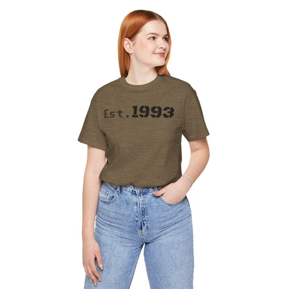 Est. 1993 Unisex Short Sleeve Tee - Perfect for Birthdays, Nostalgia, Casual Wear, Gifts, and Celebrations - TRV
