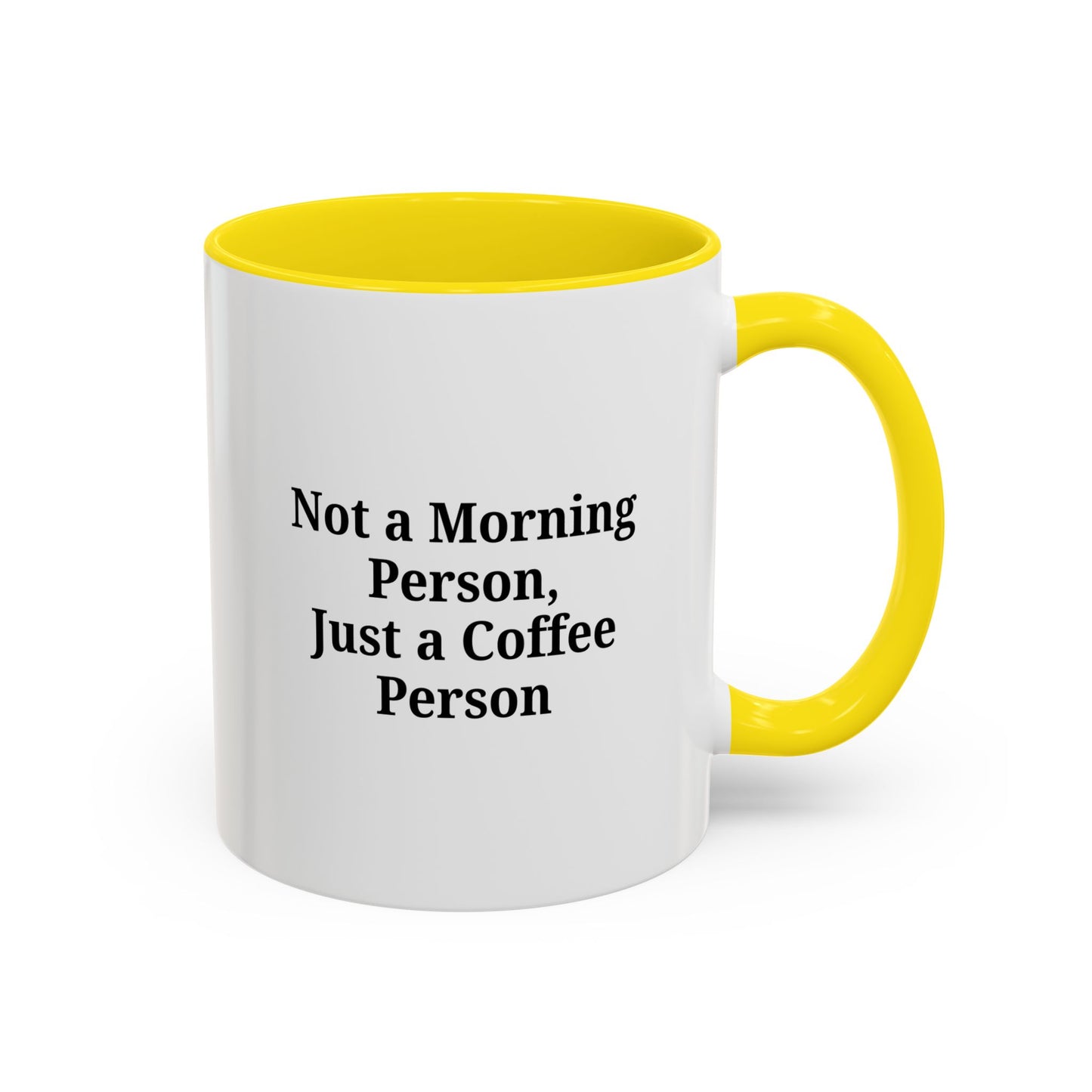 Not a Morning Person Coffee Mug, Fun Coffee Lover Gift, Black Accent Mug, Perfect for Coffee Addicts, Funny Drinkware
