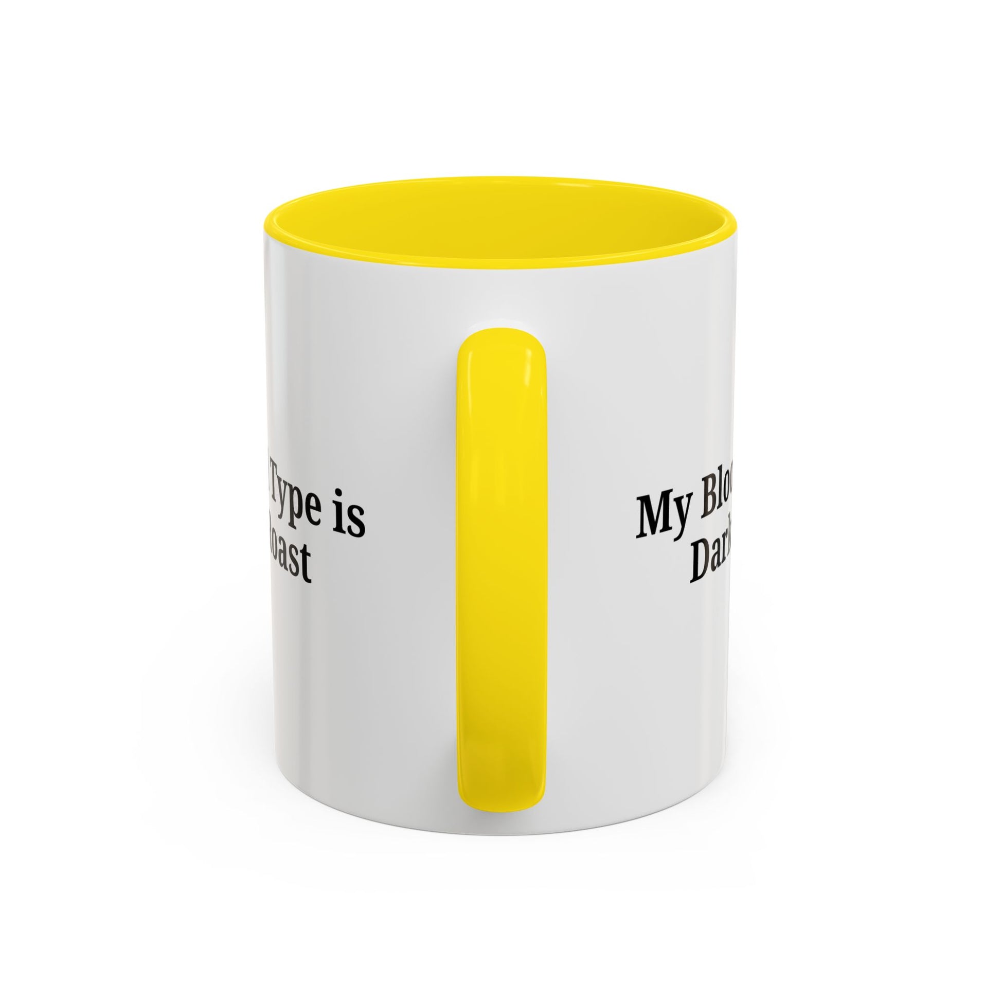 My Blood Type is Dark Roast Coffee Mug - TRV