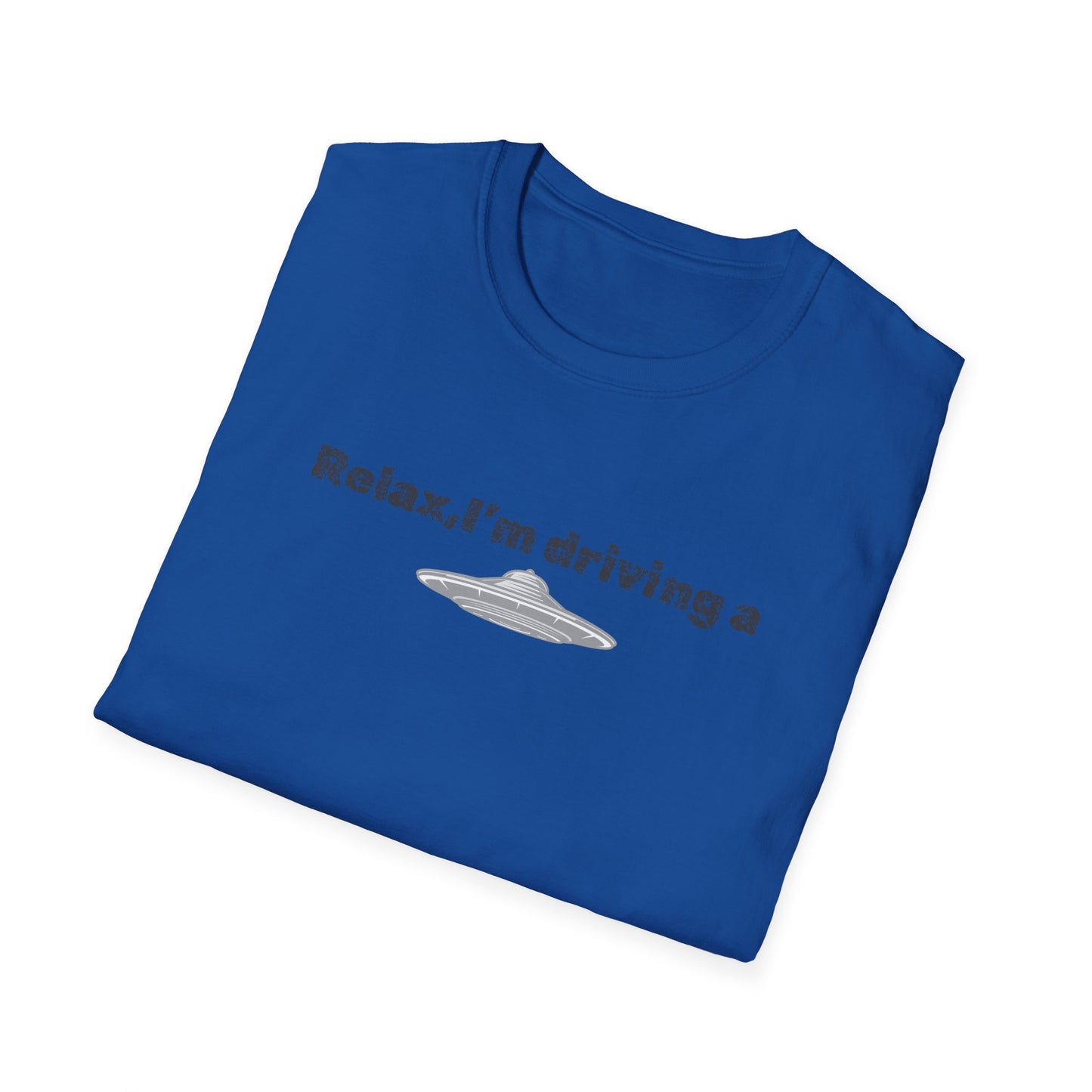 Relaxed UFO Driver T-Shirt, Funny Shirt, Unisex Graphic Tee, Gift for Space Lovers, Casual Wear, Alien Theme Humor