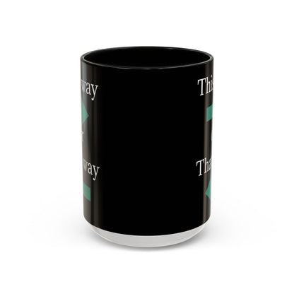 Ceramic coffee mug with "This Way or That Way" arrow design in black and white, 11oz or 15oz size, by Printify.
