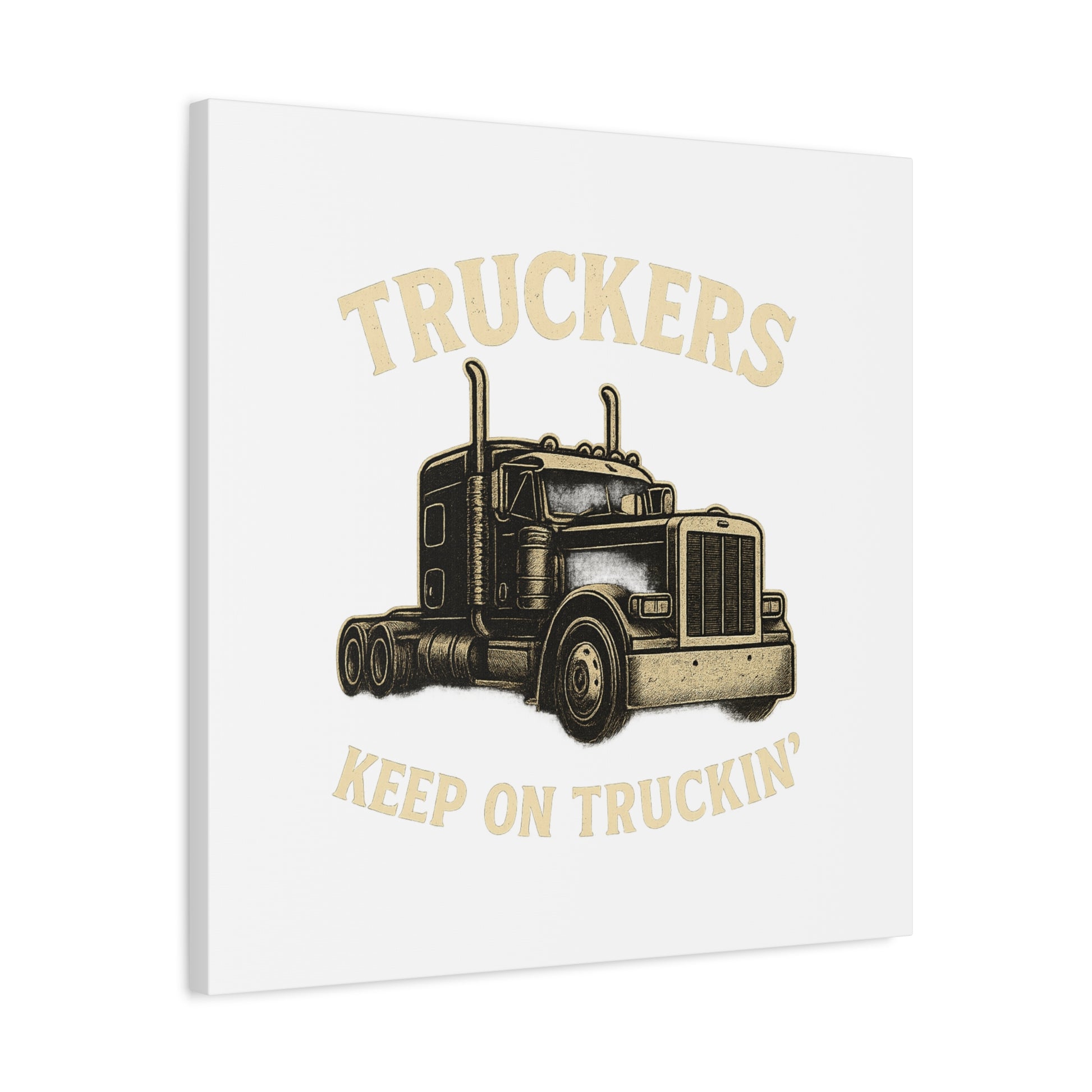 Truckers Canvas Wall Art, Keep on Truckin' Decor, Gift for Drivers, Trucking Artwork, Transportation Gift - TRV