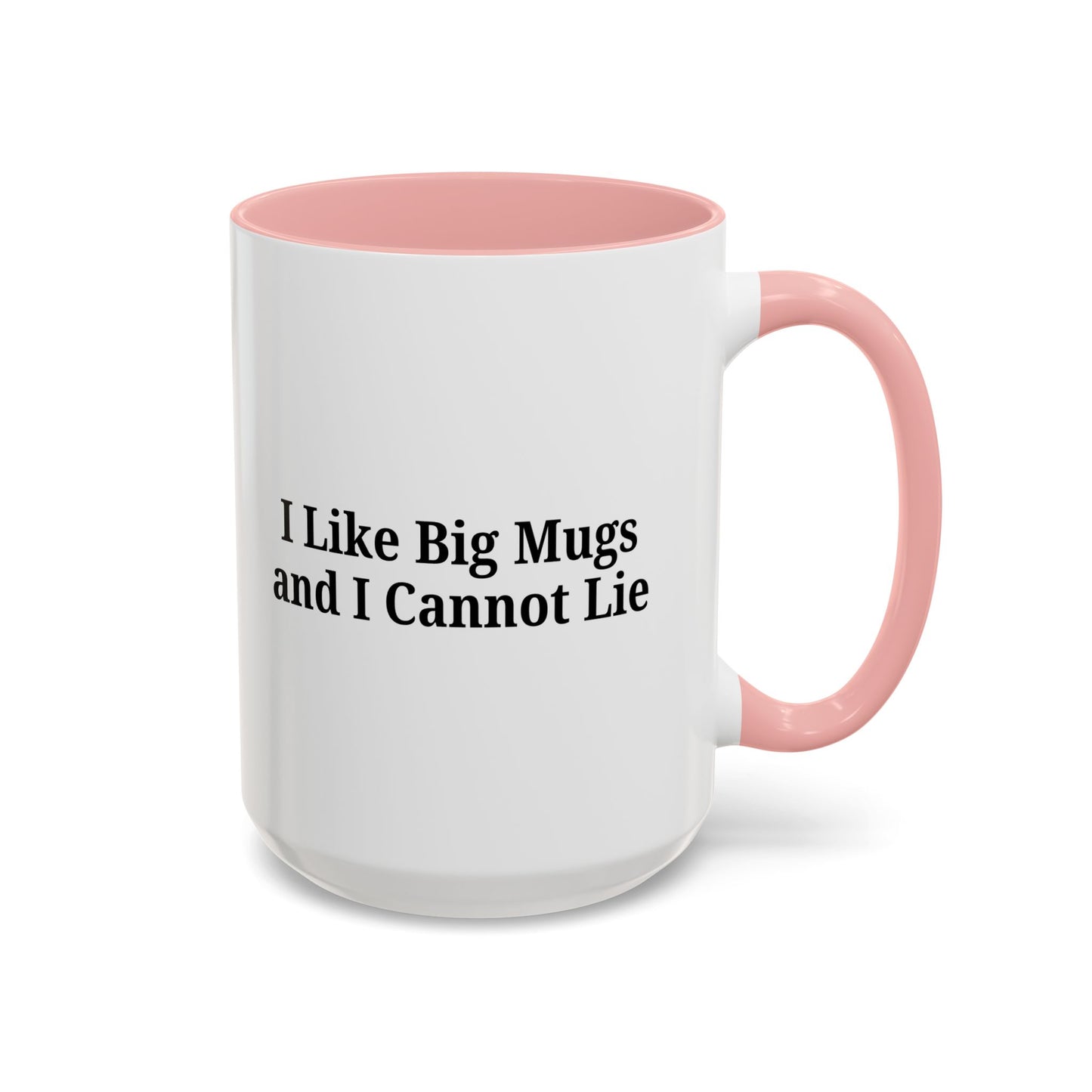 Funny Coffee Mug, I Like Big Mugs and I Cannot Lie, Gift for Coffee Lovers, Humor Mug, Birthday Gift, Office Decor - TRV