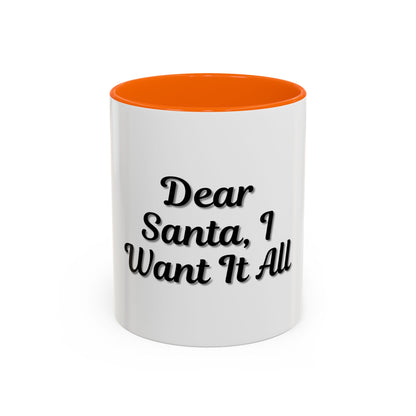Dear Santa Accent Coffee Mug - Fun Holiday Mug for Christmas Enthusiasts - TRV