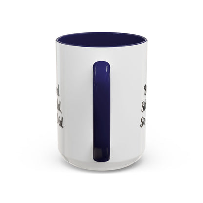 Inspiring Accent Coffee Mug - 'She Believed She Could, So She Did' - 11oz & 15oz